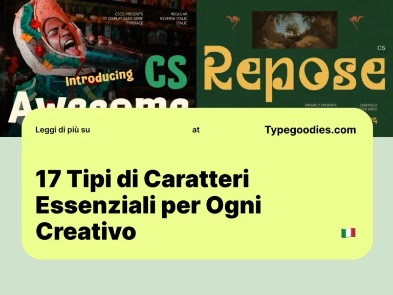 f -17 Tipi di Caratteri Essenziali per Ogni Creativo